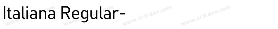 Italiana Regular字体转换